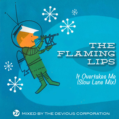 It Overtakes Me The Flaming Lips Slow Lane mix Cover